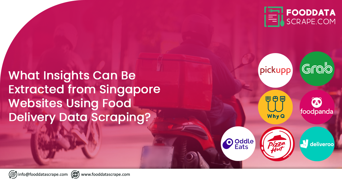 What-Insights-Can-be-Extracted-from-Singapore-Websites-Using-Food-Delivery-Data-Scraping